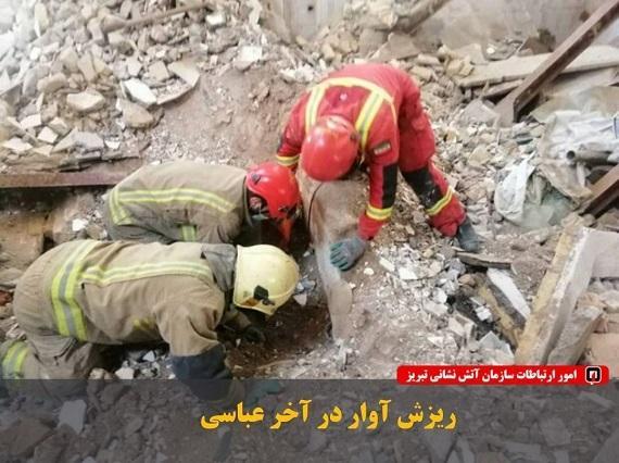 ریزش ساختمان پنج طبقه در خیابان عباسی تبریز